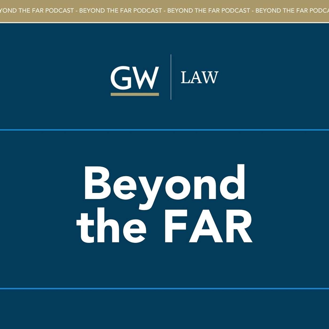 Beyond the FAR Podcast