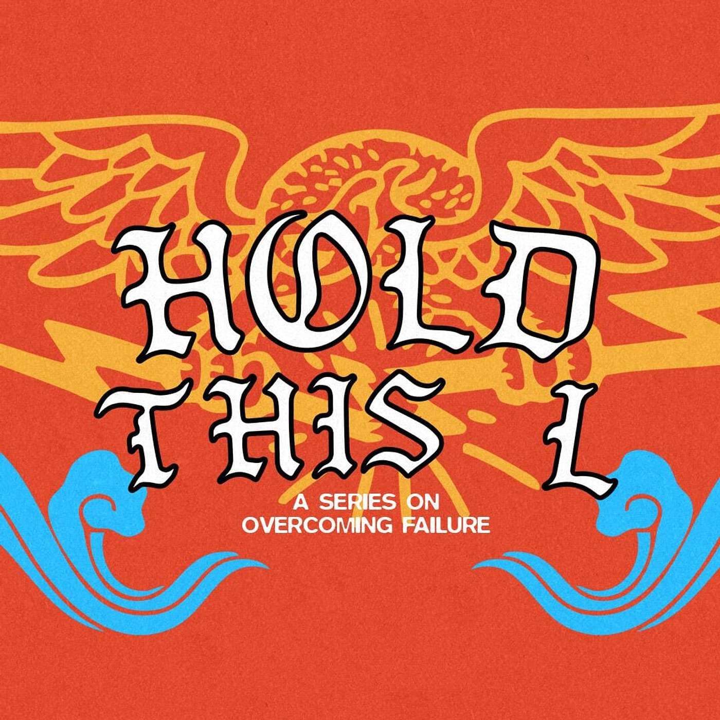 HOLD THIS L 2: Moses, God's Grace Blesses Us episode artwork