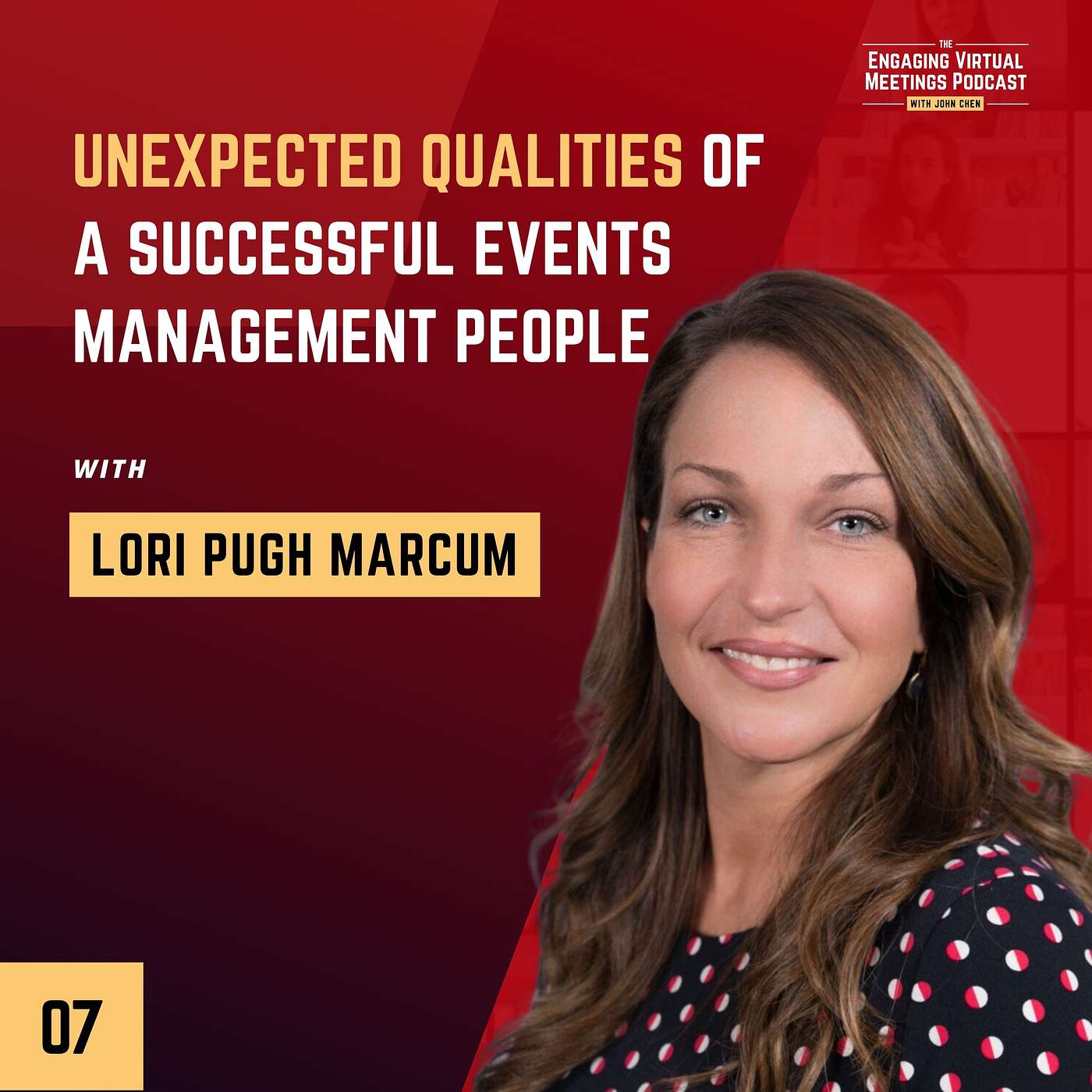 Unexpected Qualities Of A Successful Events Management People with Lori Pugh Marcum