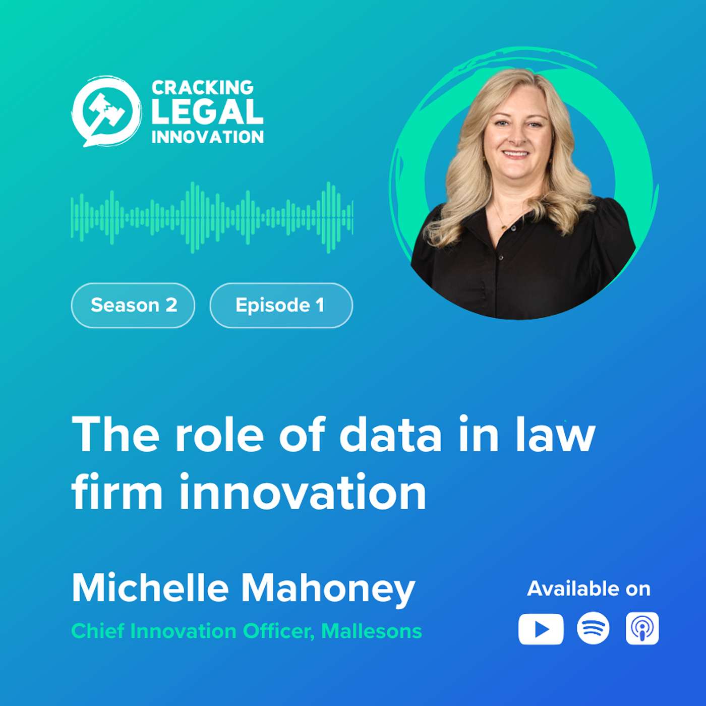The role of data in law firm innovation – Michelle Mahoney, Chief Innovation Officer at Mallesons