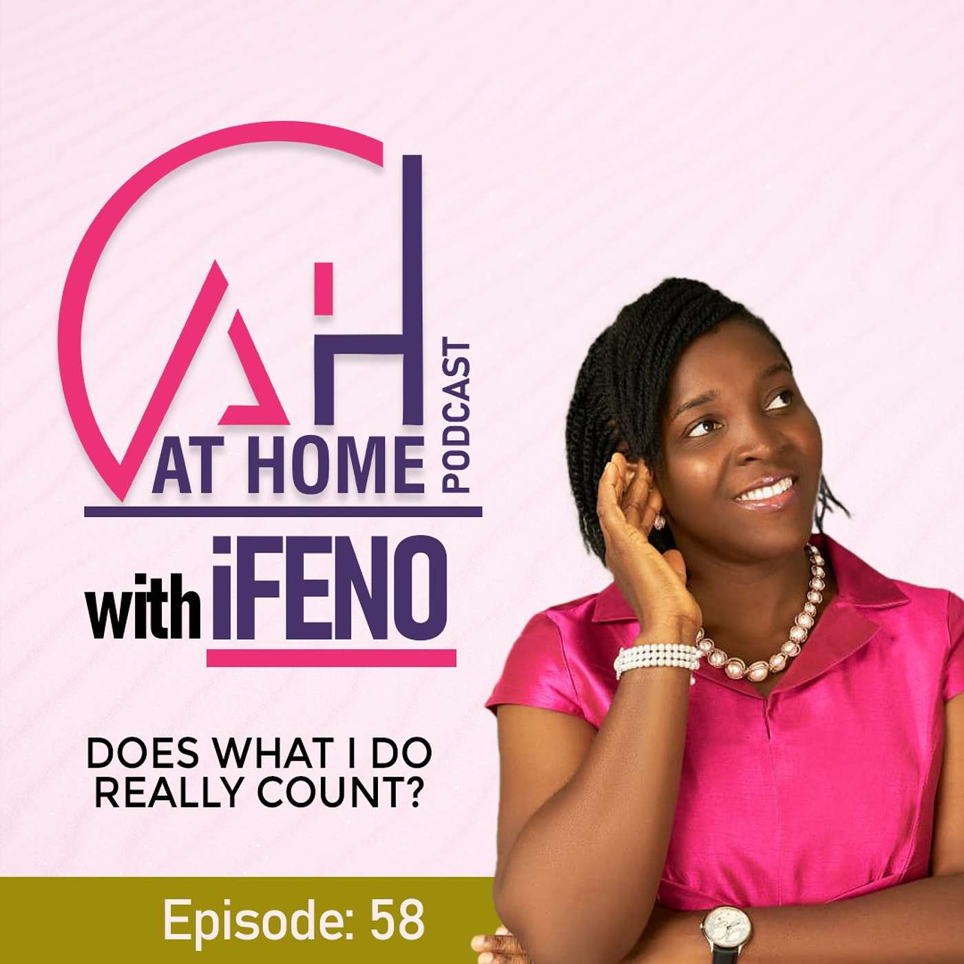 At Home with Ifeno Podcast