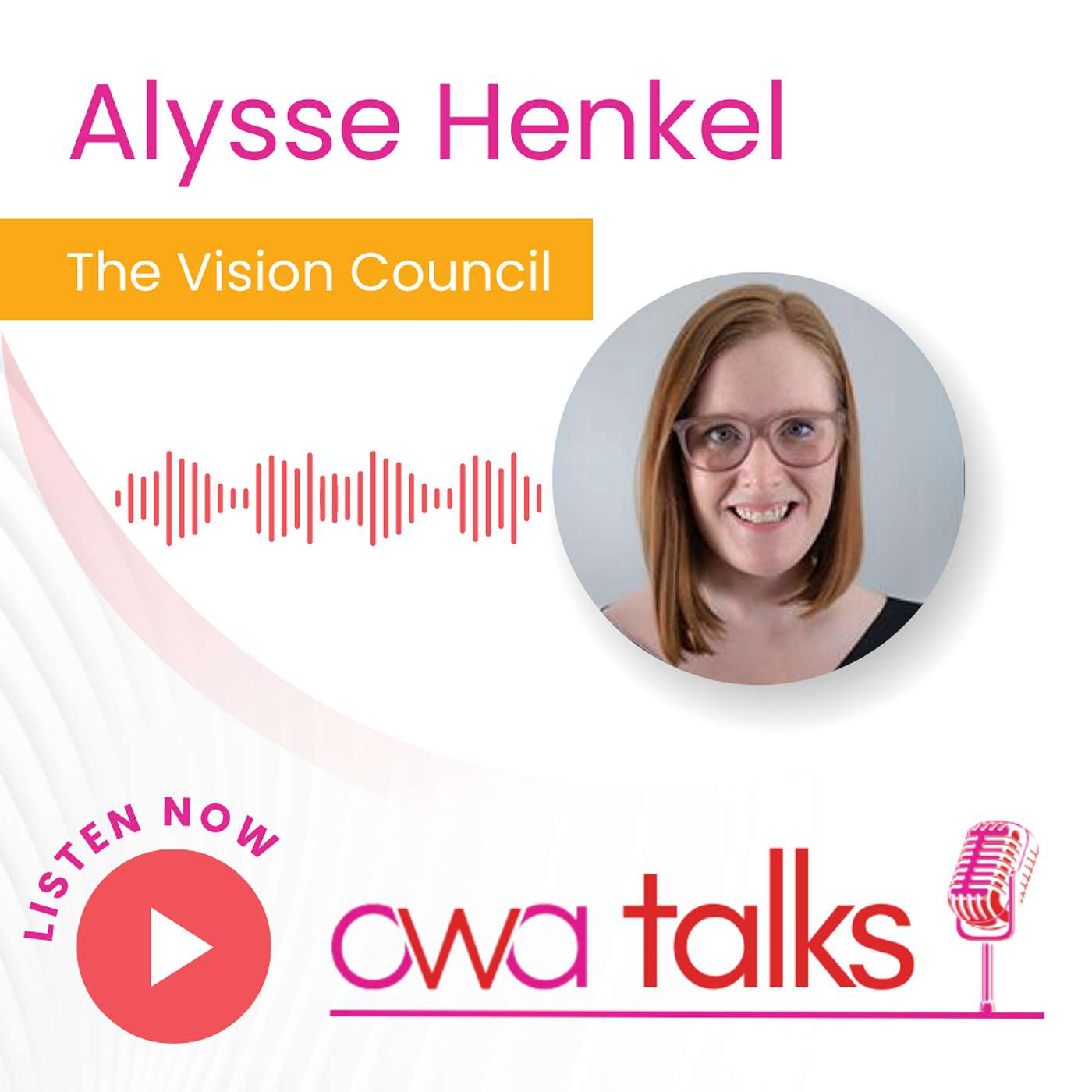 Alysse Henkel of the Vision Council