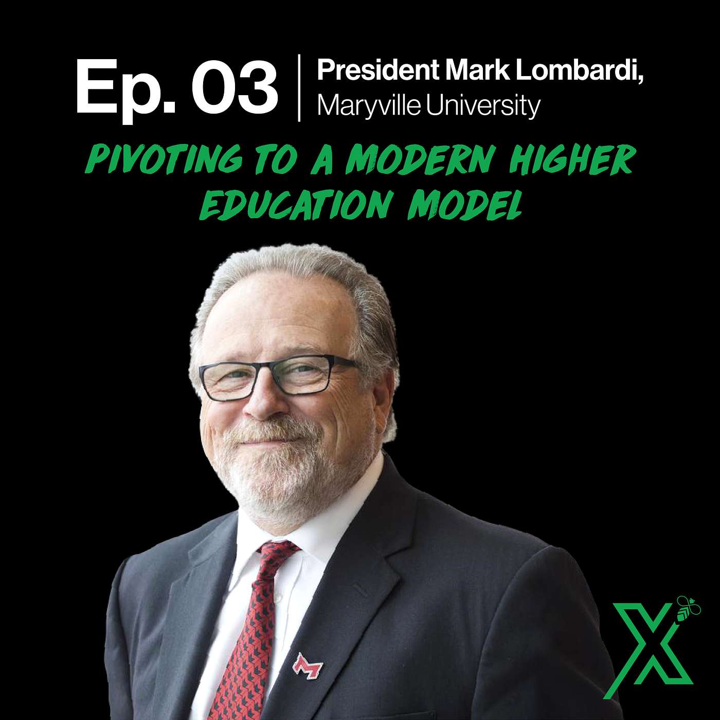 Changemakers 03: President Mark Lombardi on Pivoting to a Modern Education Model