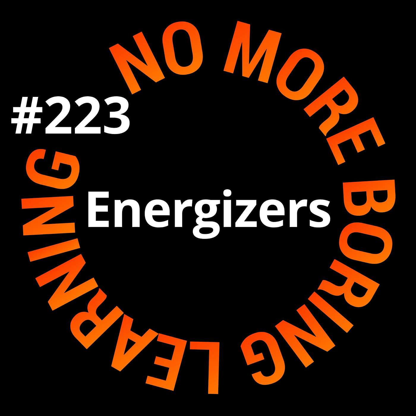 223. Zijn Energizers een verklikker van een slecht ontworpen training?