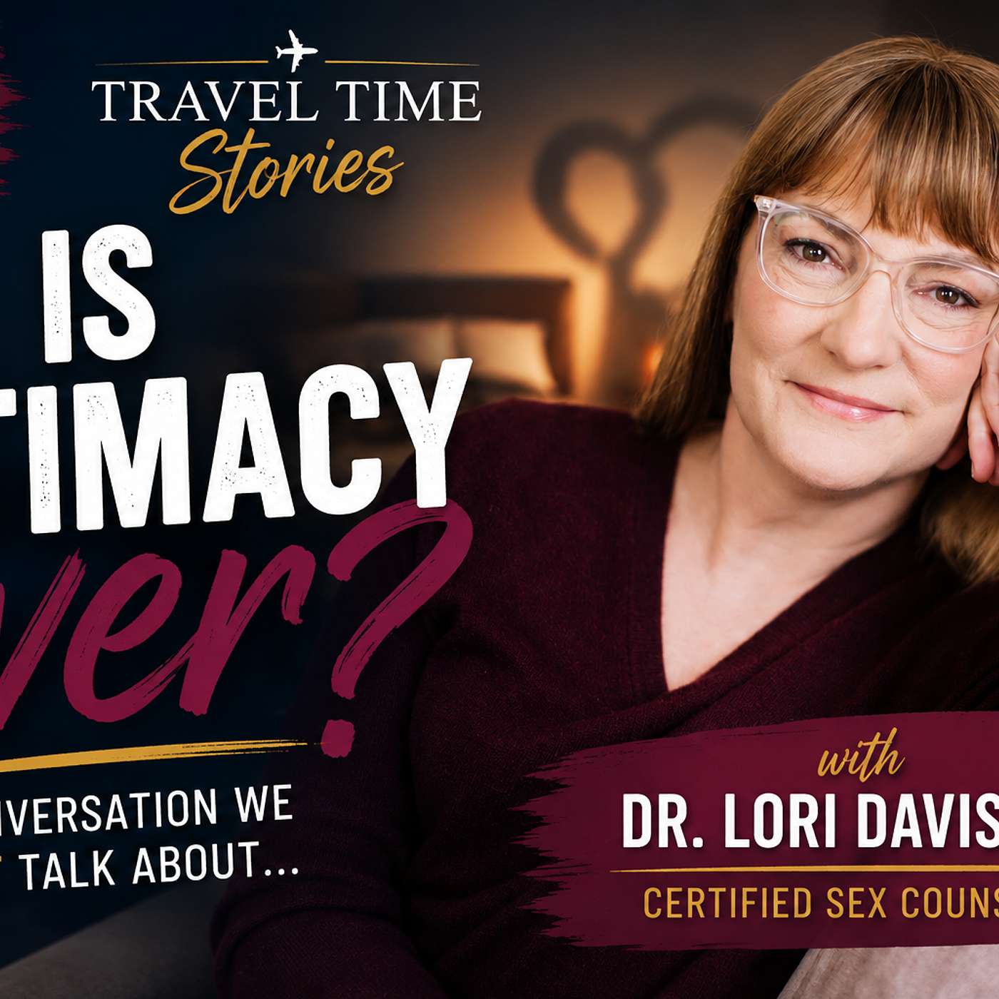 Mismatched Desire, Menopause & Intimacy—Let’s Talk About It (feat. Dr. Lori Davis, FNP)