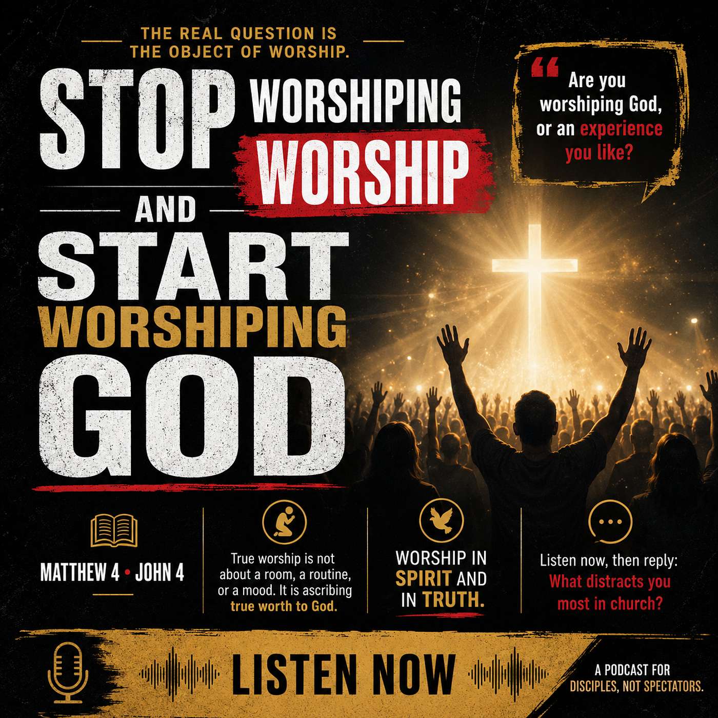 Stop Worshiping Worship And Start Worshiping God episode artwork