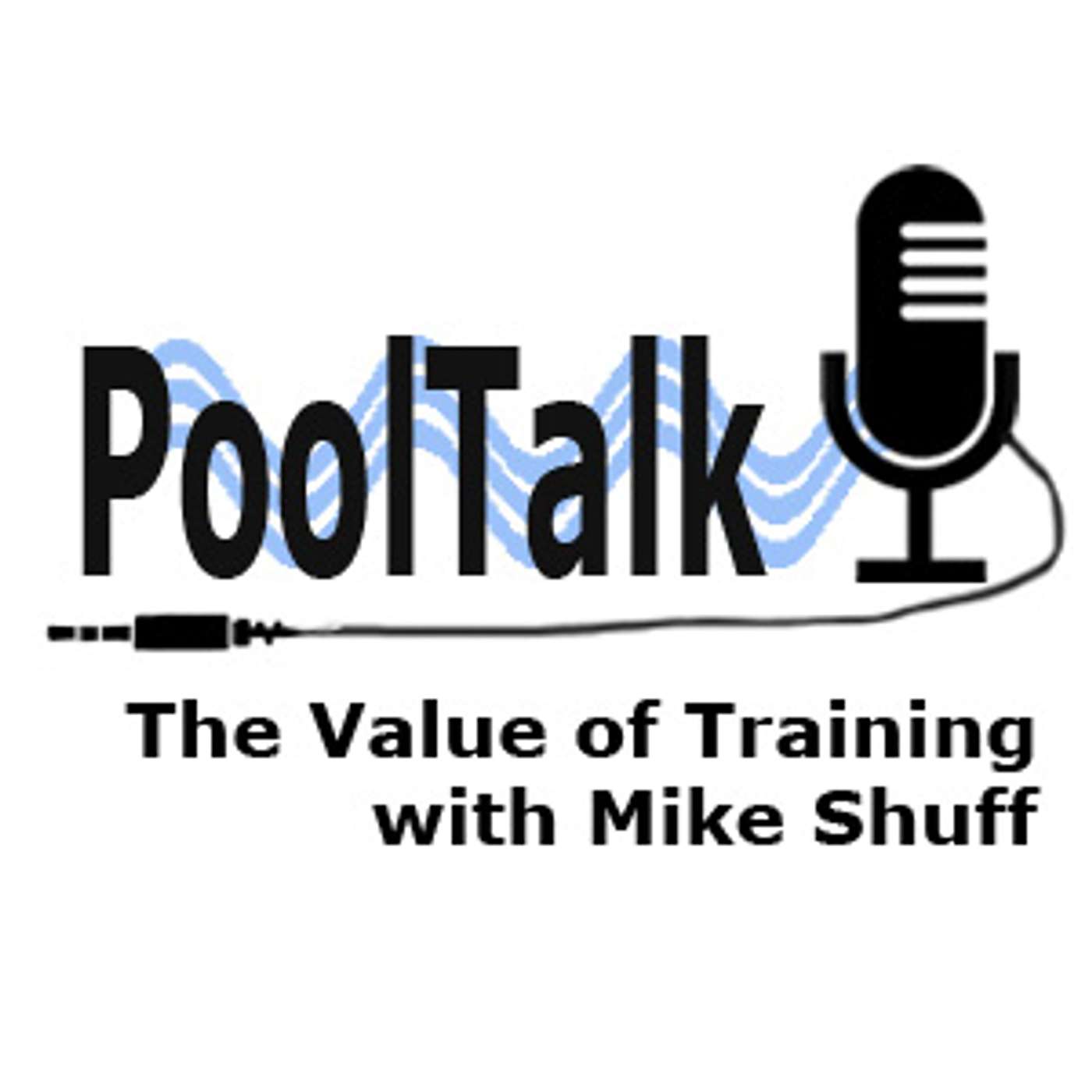 The Value of Pool Plant Training with Mike Shuff