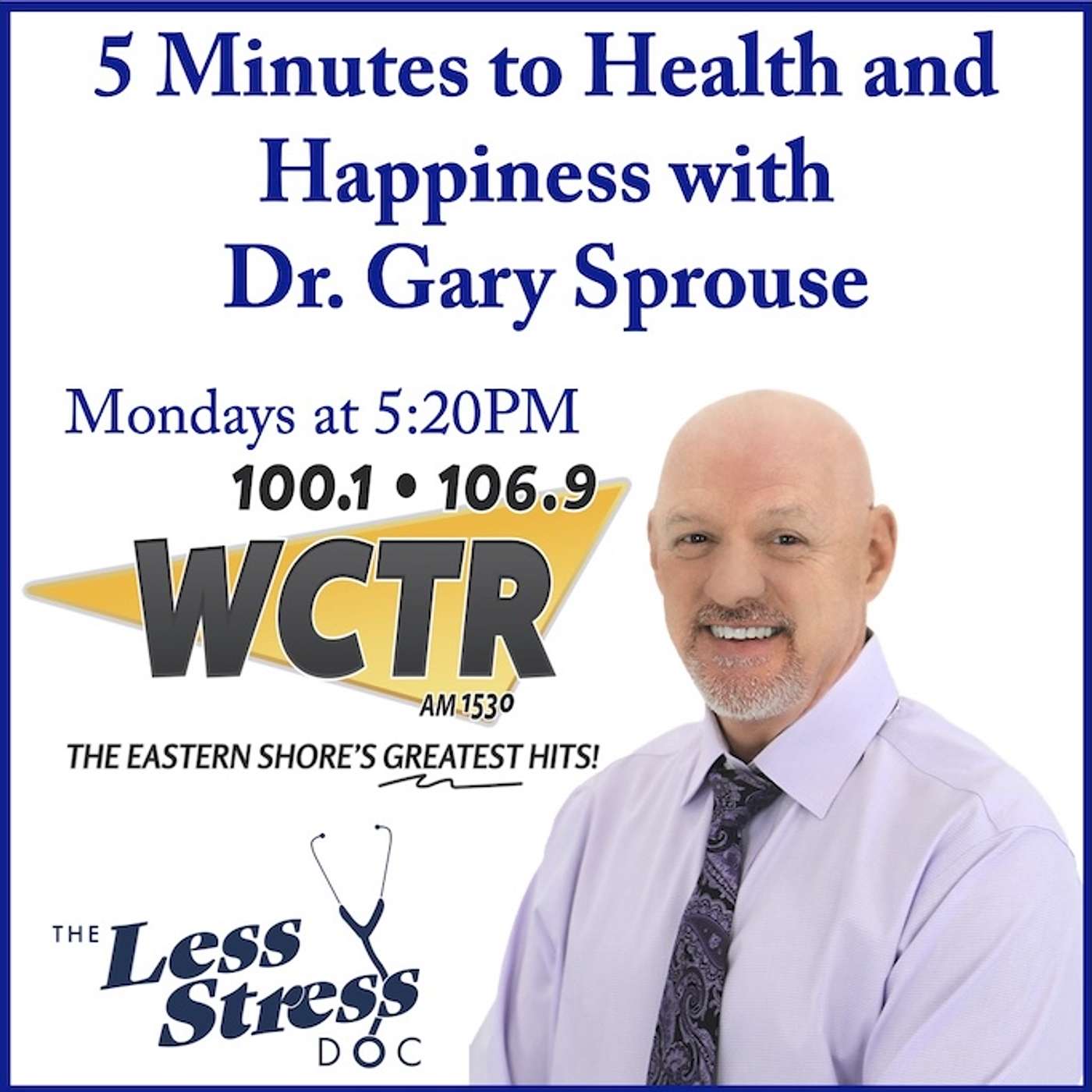 5 Minutes to Health and Happiness with Dr. Gary Sprouse