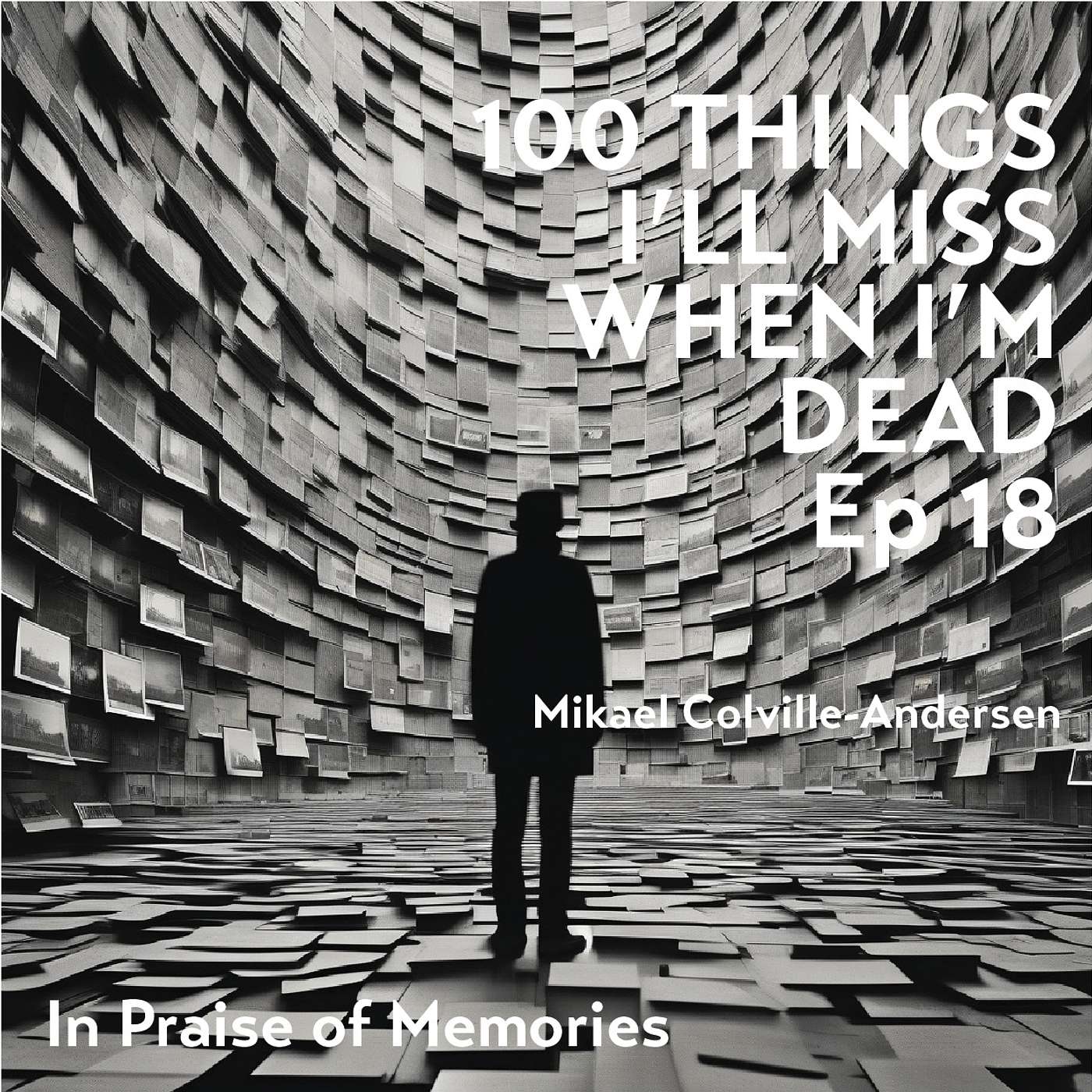 100 Things I\'ll Miss When I\'m Dead - by Mikael Colville-Andersen
