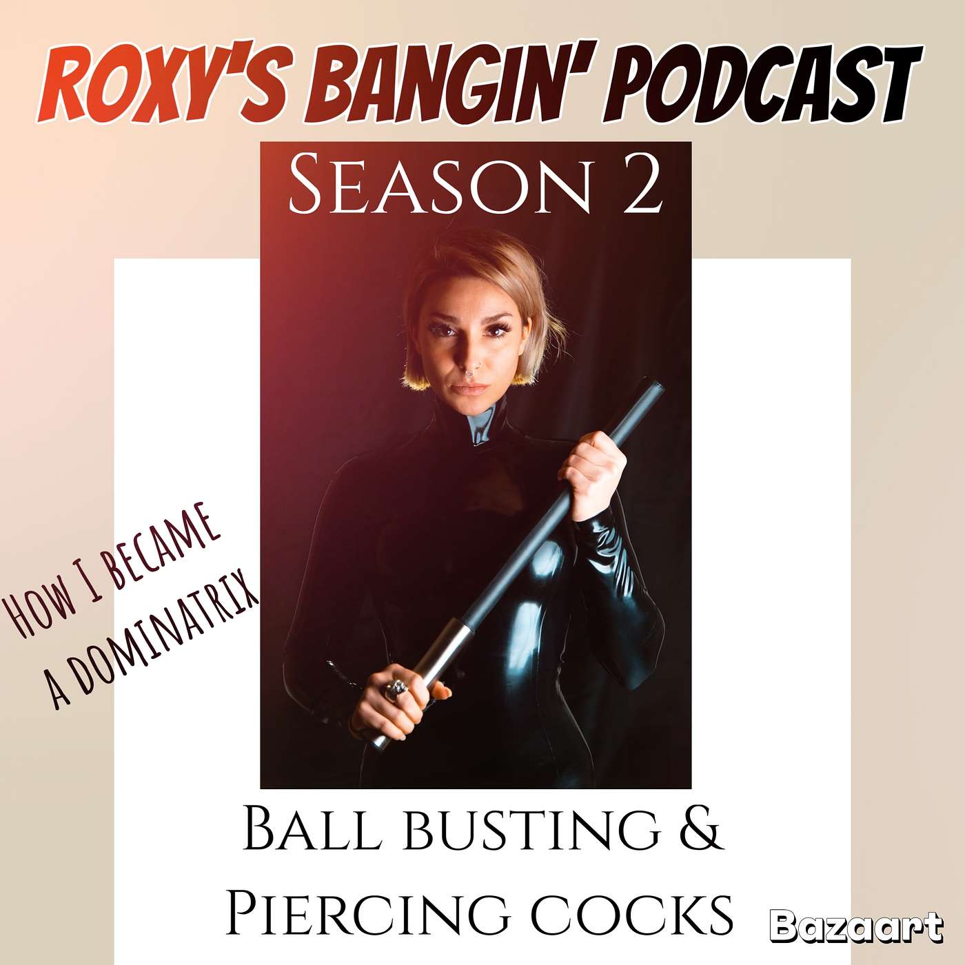 How I became a DOMINATRIX