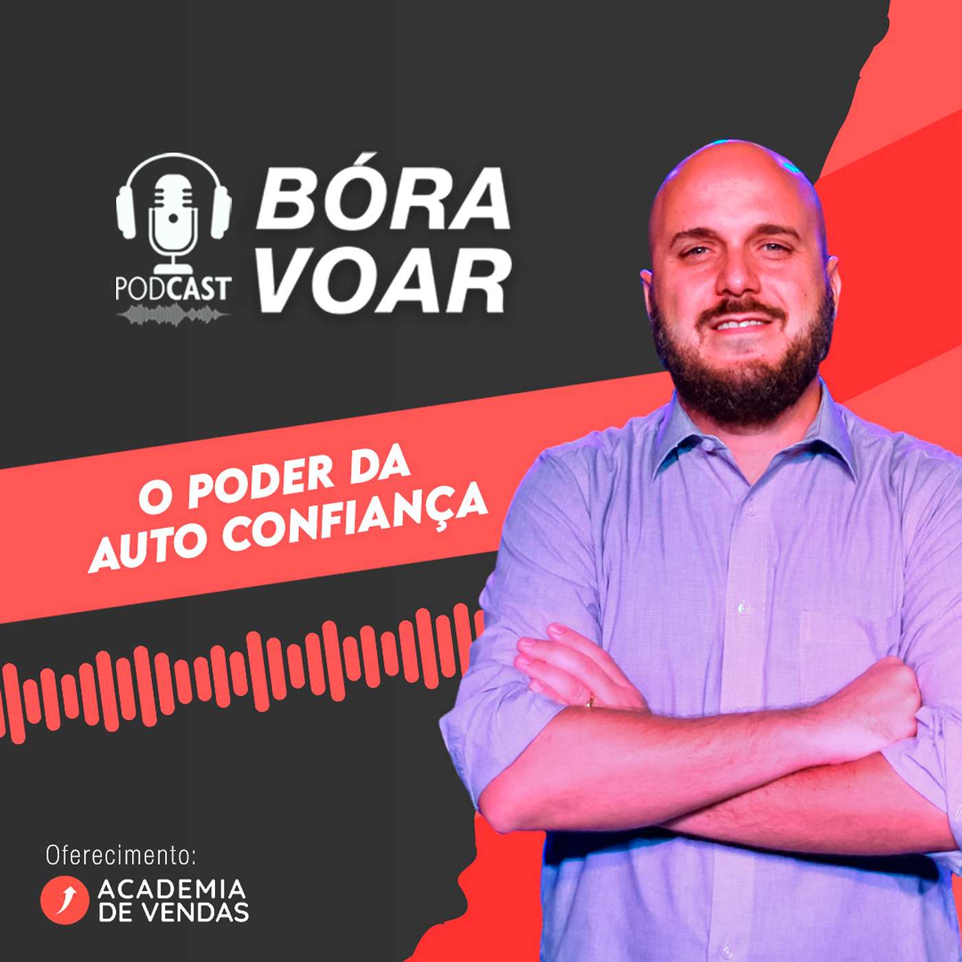 O Poder da Auto confiança
