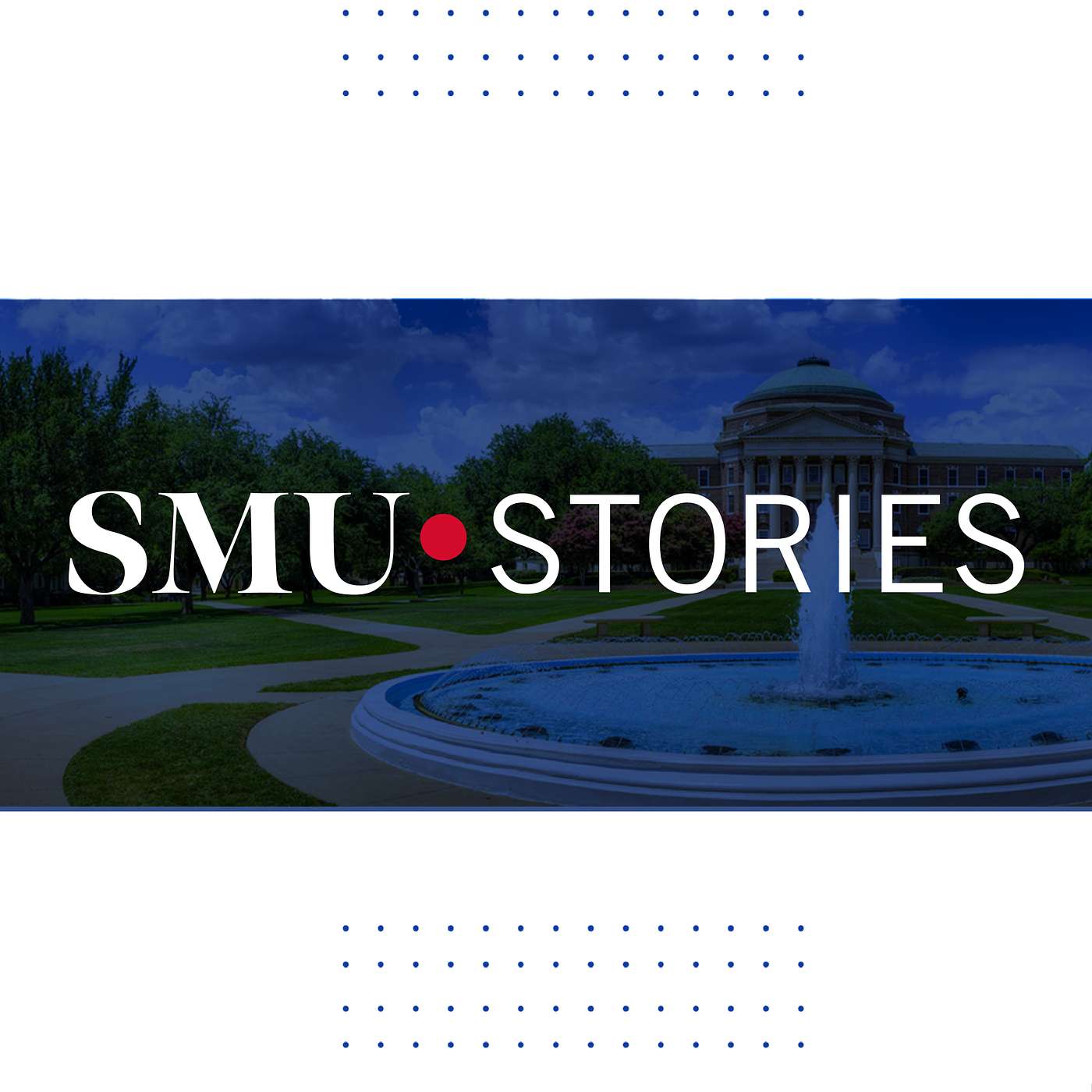 SMU Stories Austin Federer episode artwork