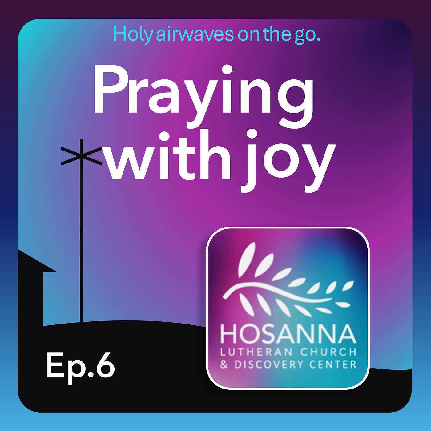 Praying with joy Praying with joy