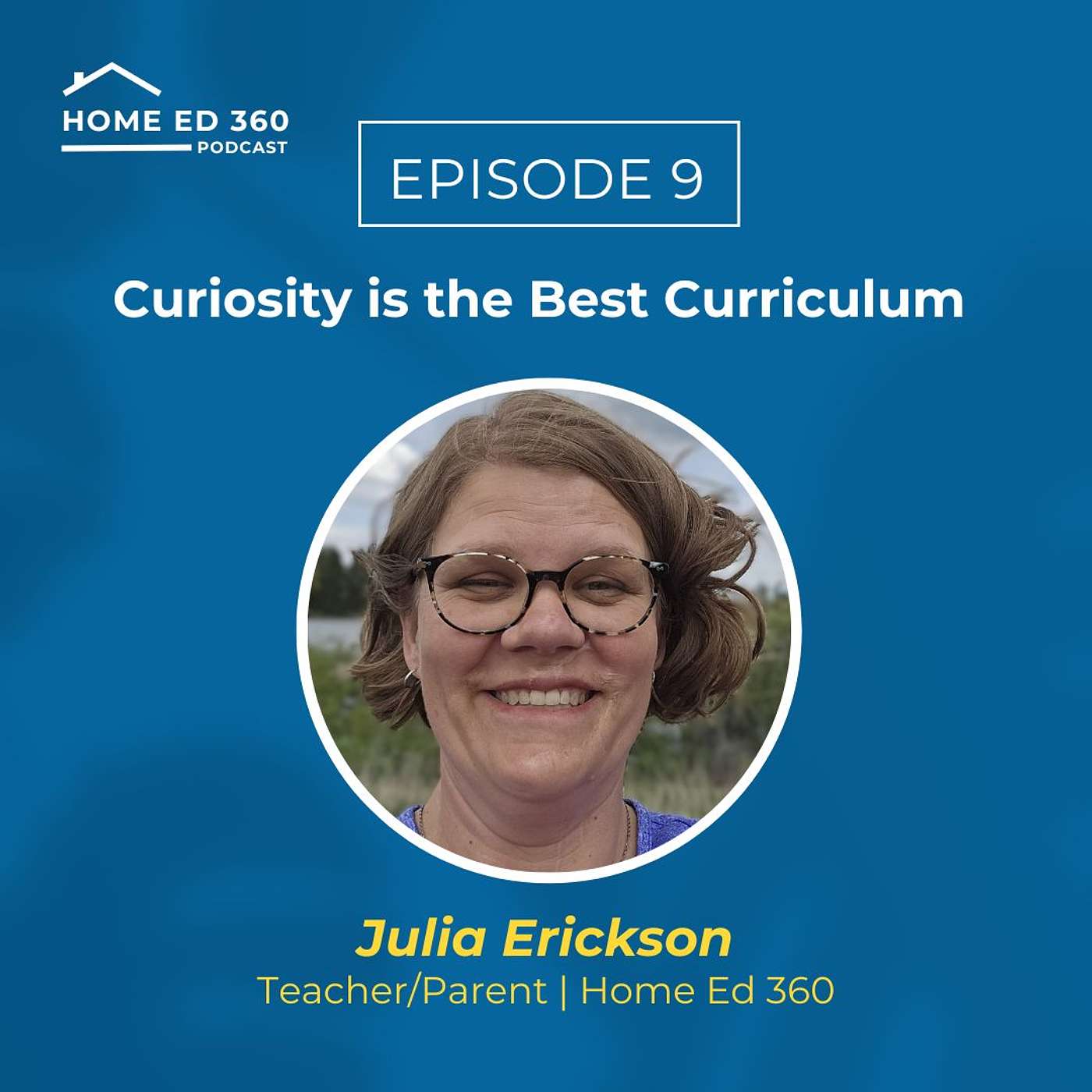 Home Ed 360 Podcast