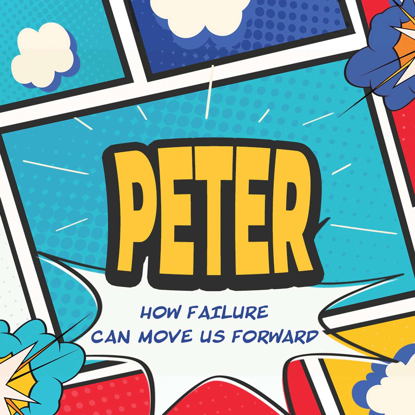 Peter: How Failure Can Move Us Forward episode artwork