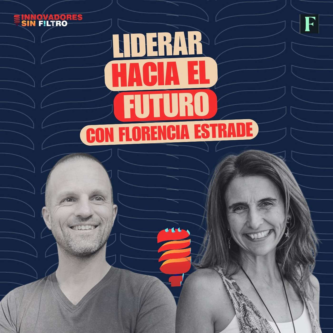 Liderar hacia el futuro con Florencia Estrade episode artwork