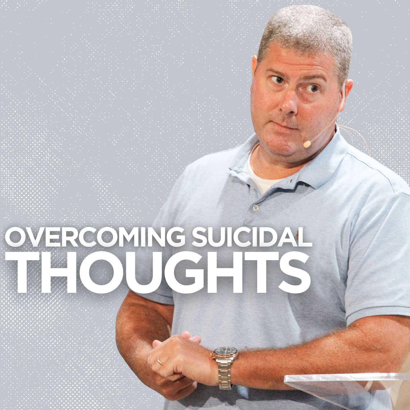 Overcoming Suicidal Thoughts episode artwork