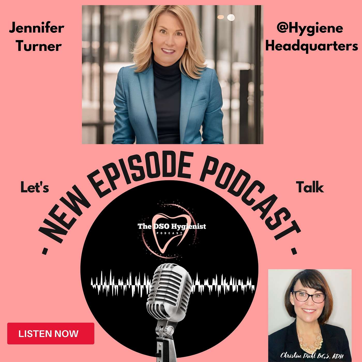 The DSO Hygienist with Christine Diehl