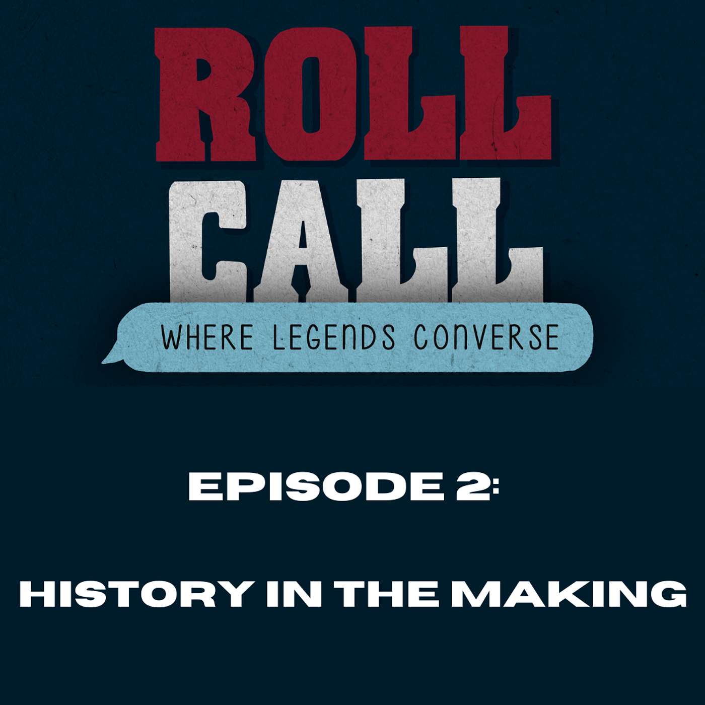 Roll Call