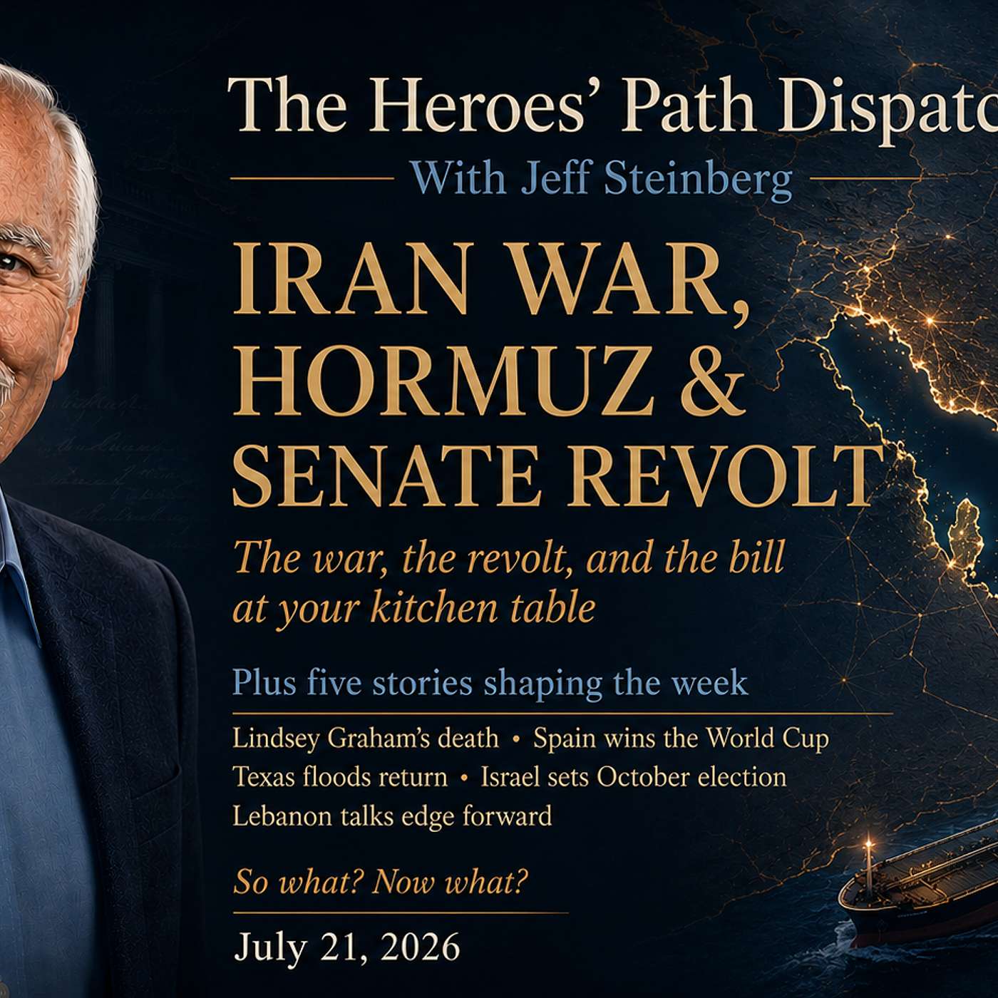 The Heroes’ Path Dispatch (July 21, 2026)
