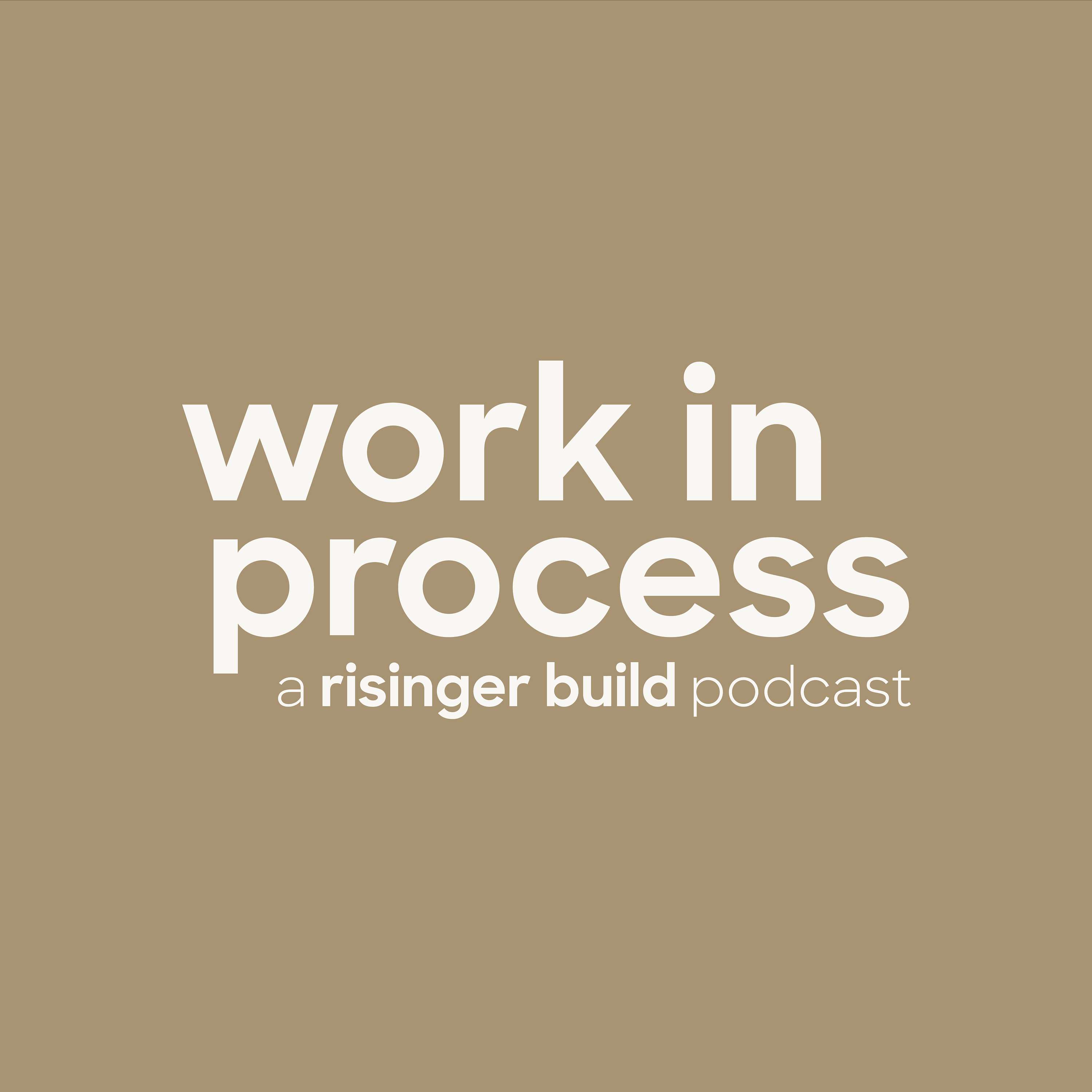 Work in Process's Podcast