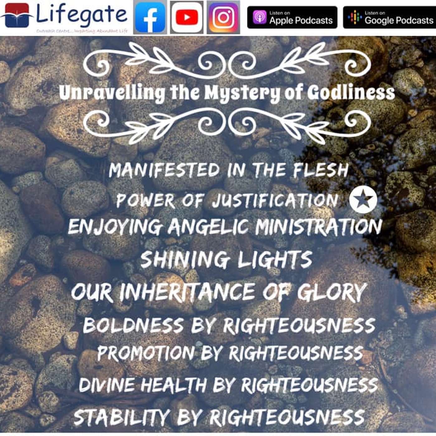 The Power of Justification (Unravelling the Mystery of Godliness) - Lifegate Church - 9.5.21 episode artwork