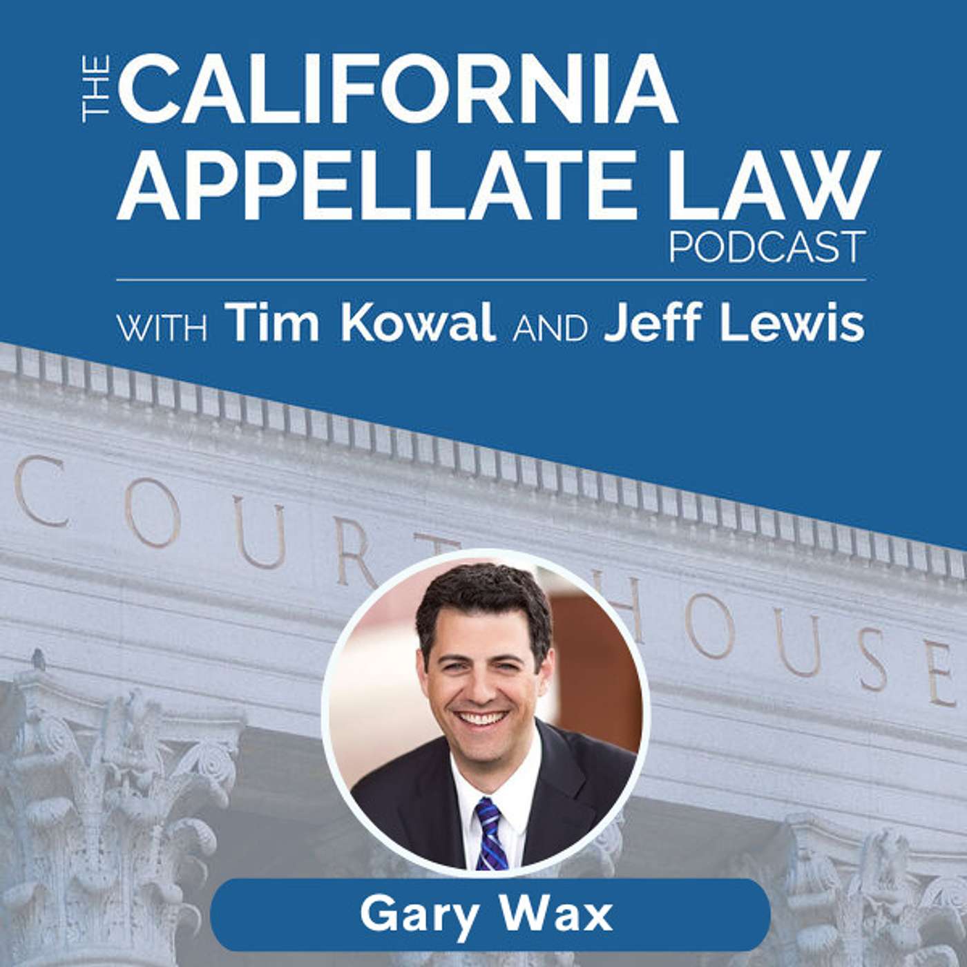 The California Appellate Law Podcast