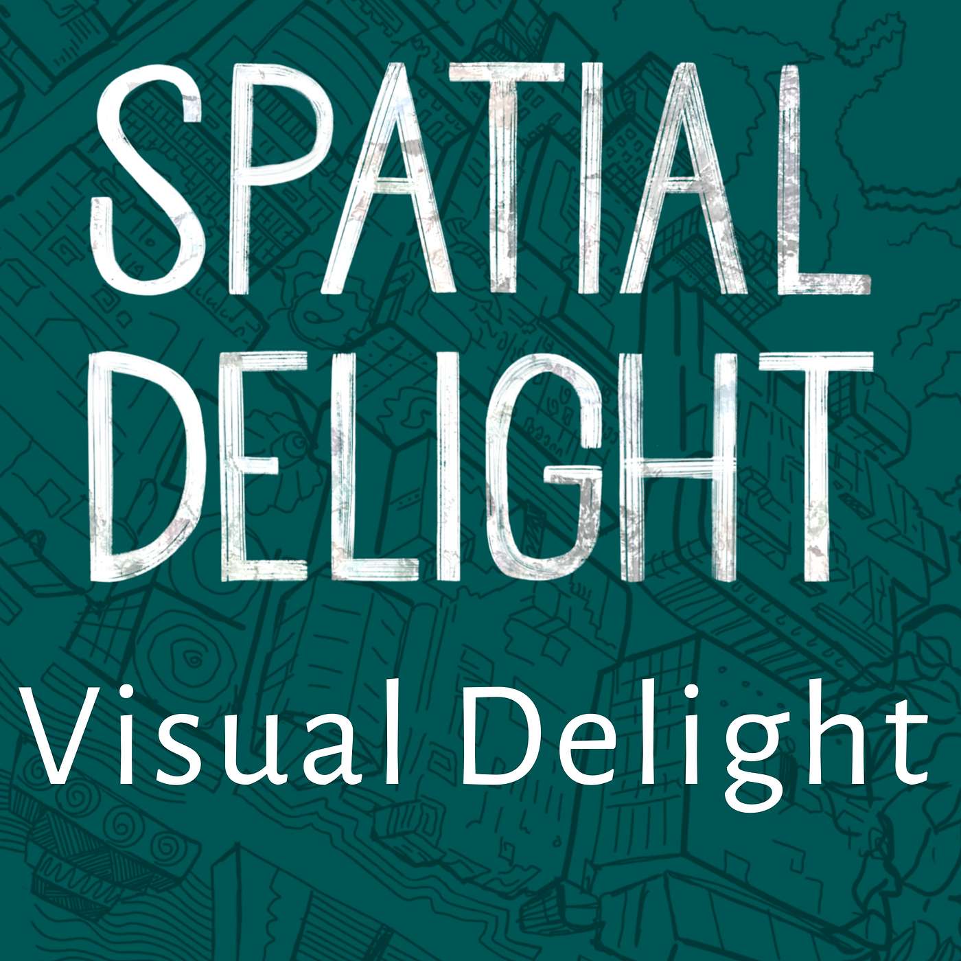 Spatial Delight