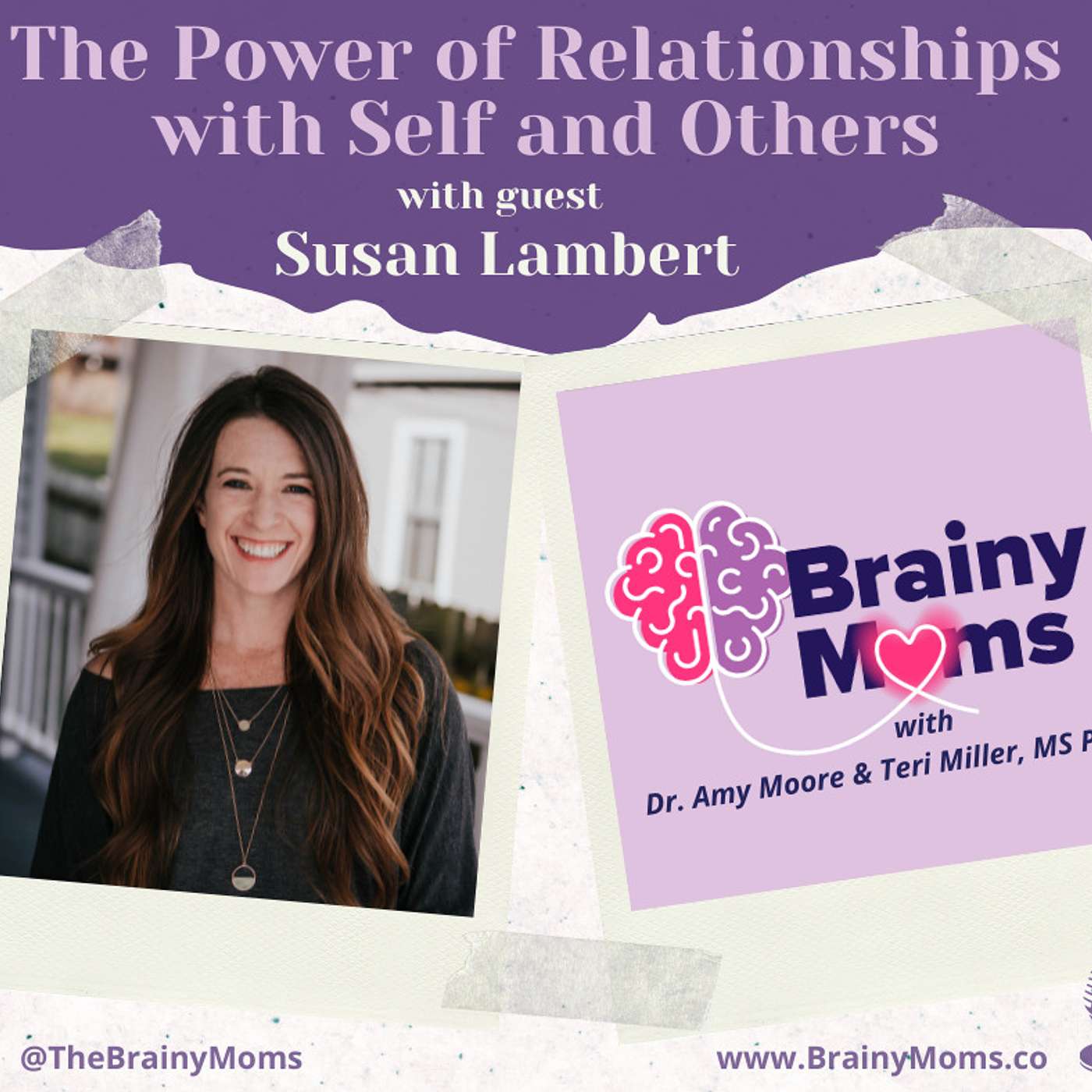 The Power of Relationships with Self and Others with guest Susan Lambert