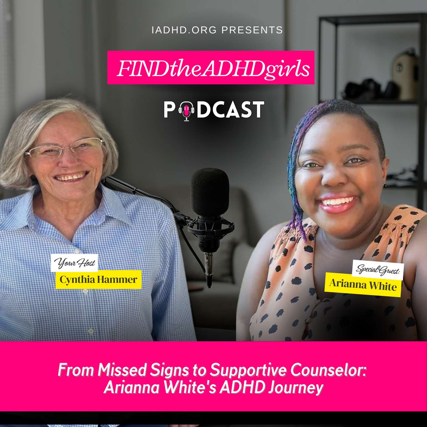 From Missed Signs to Supportive Counselor: Arianna White's ADHD Journey episode artwork