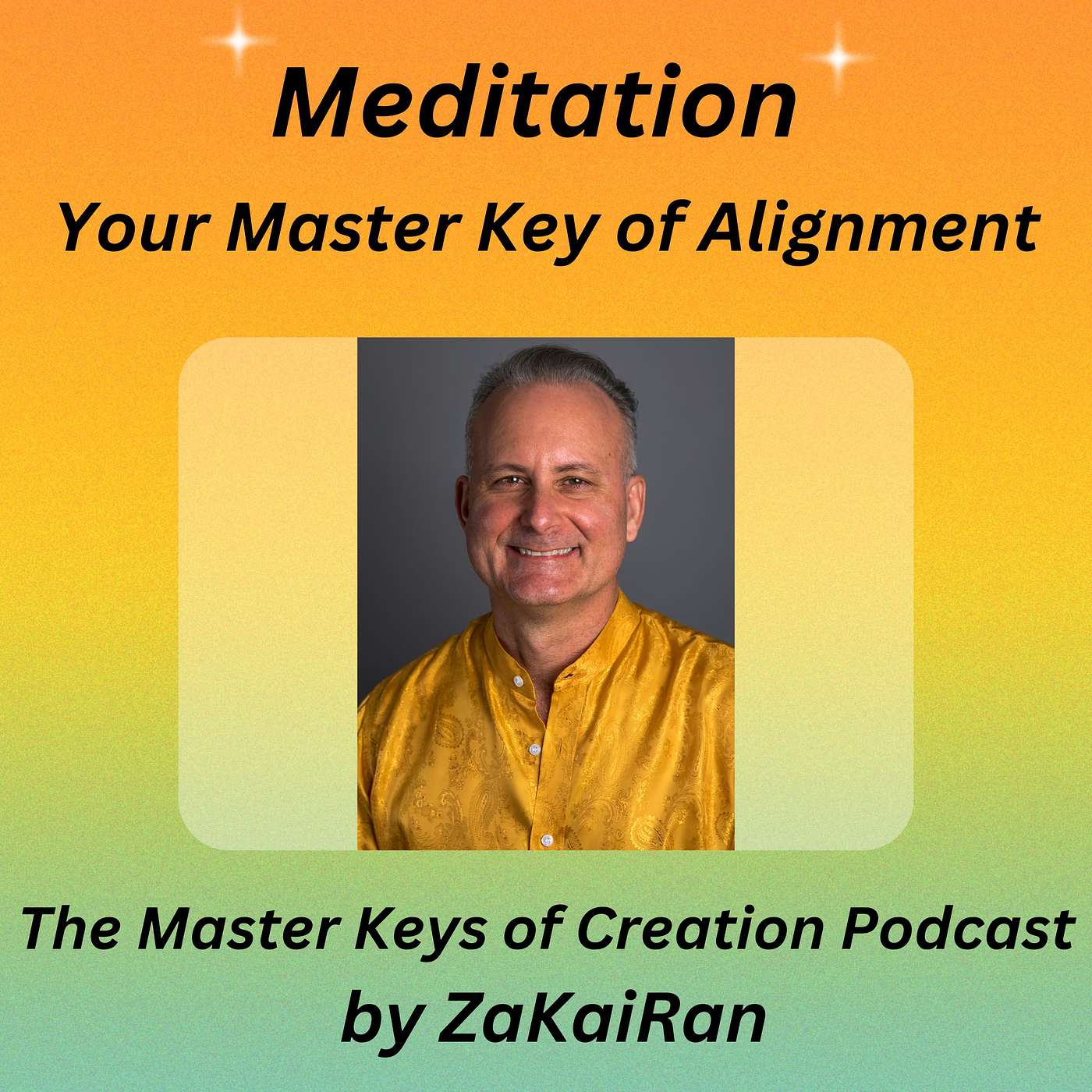 Meditation – your Master Key of Alignment episode artwork