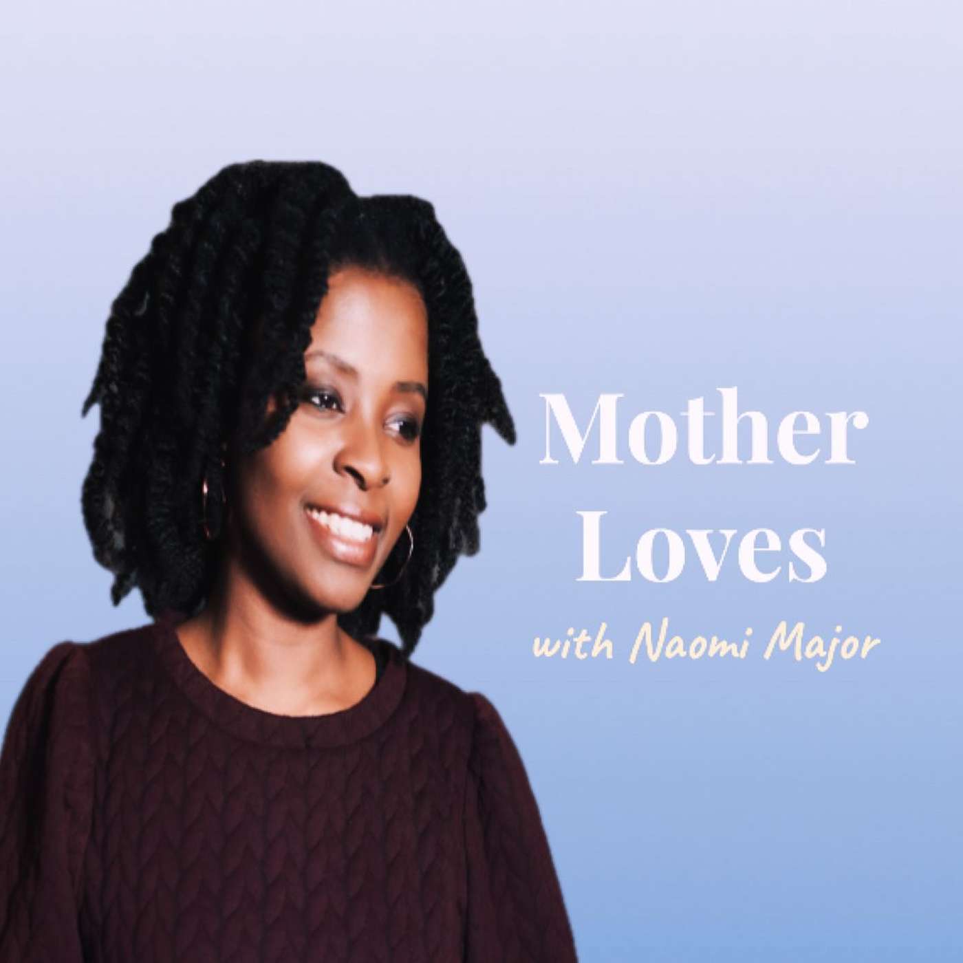 #1 Mother Loves: My Story episode artwork