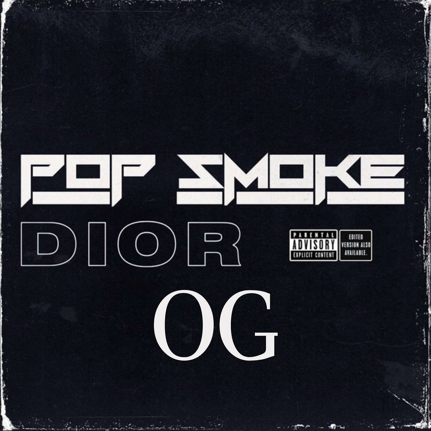 Pop Smoke - Dior OG