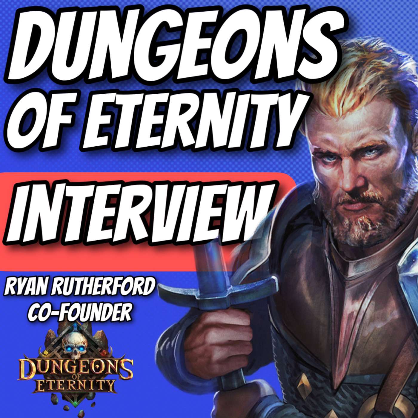 Interview with Ryan Rutherford Co-Founder of Othergate/Dungeons of Eternity