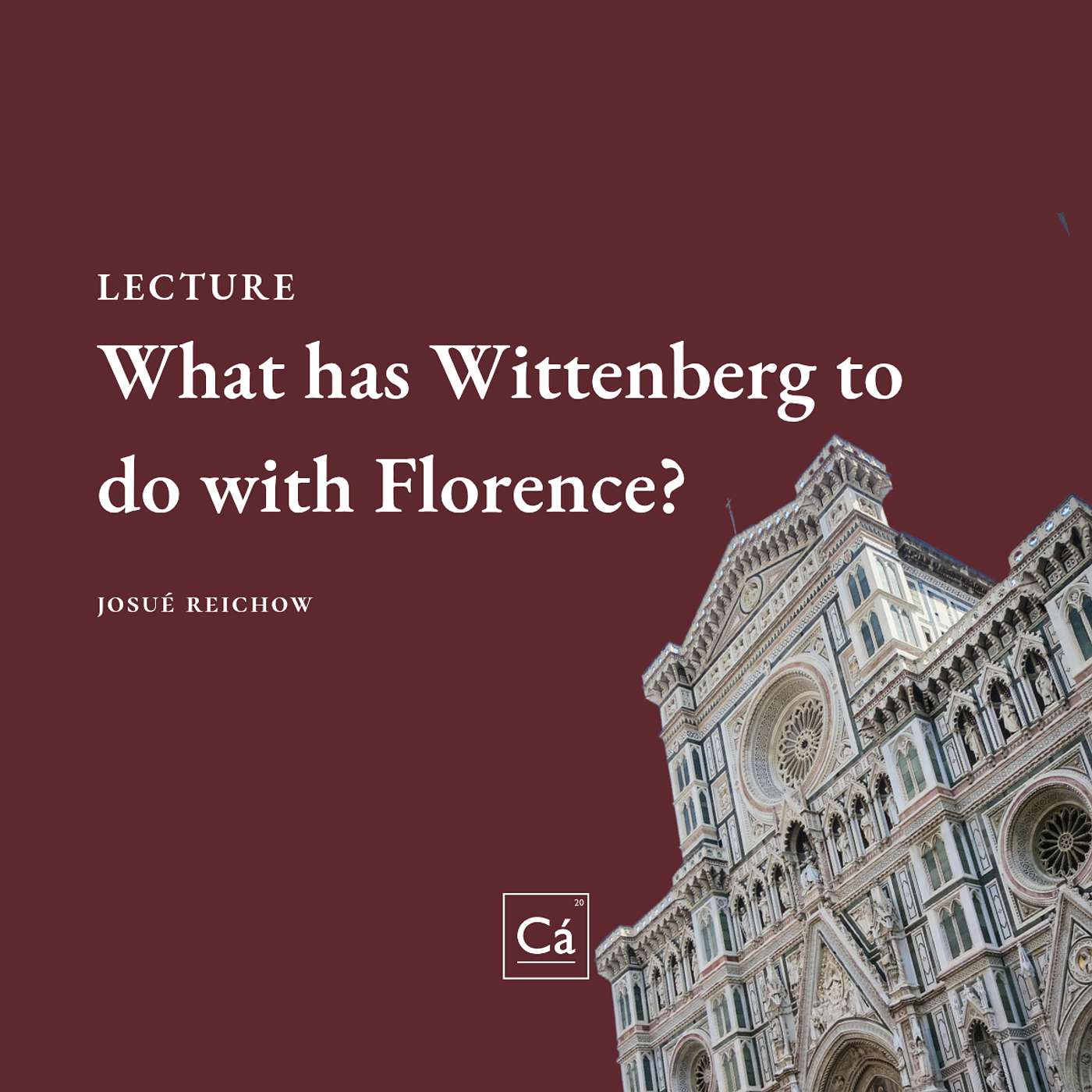 What has Wittenberg to do with Florence? | Josué Reichow episode artwork