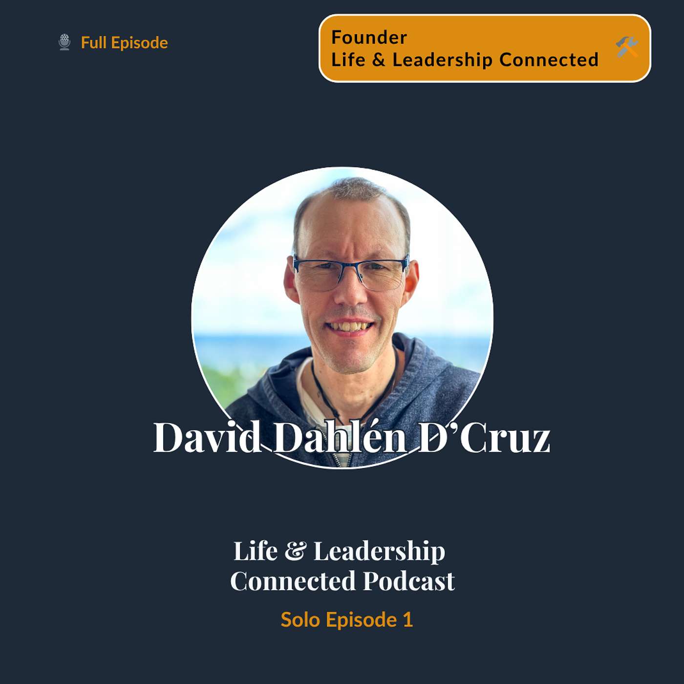 Life & Leadership Connected Podcast