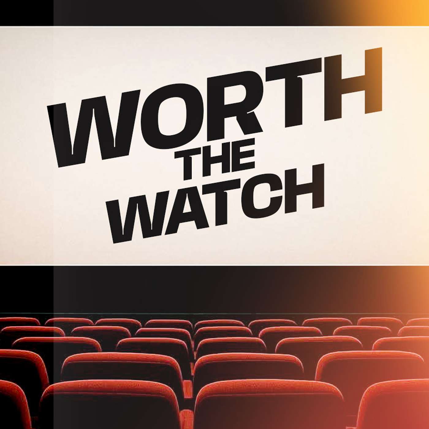 Worth the Watch - by Yo Charley Studios