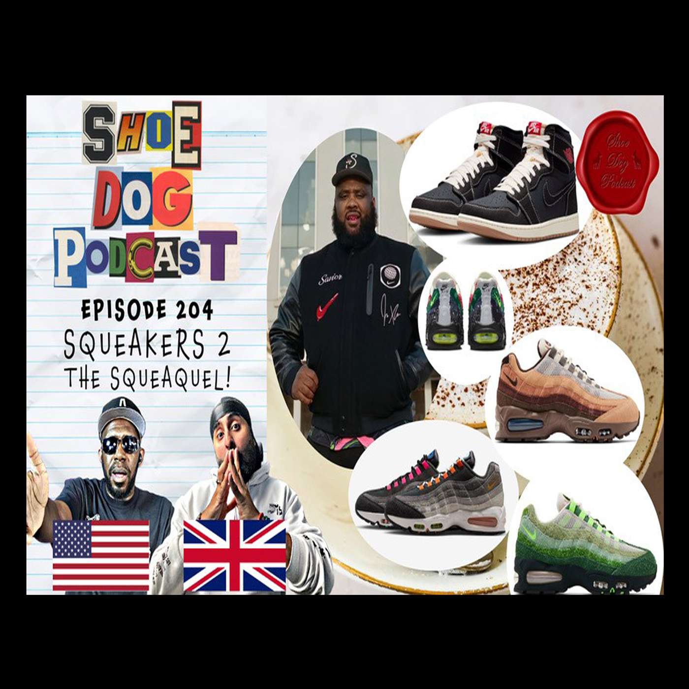 SHOE DOG PODCAST - EPISODE 204 - SQUEAKERS 2, THE SQUEAQUEL!