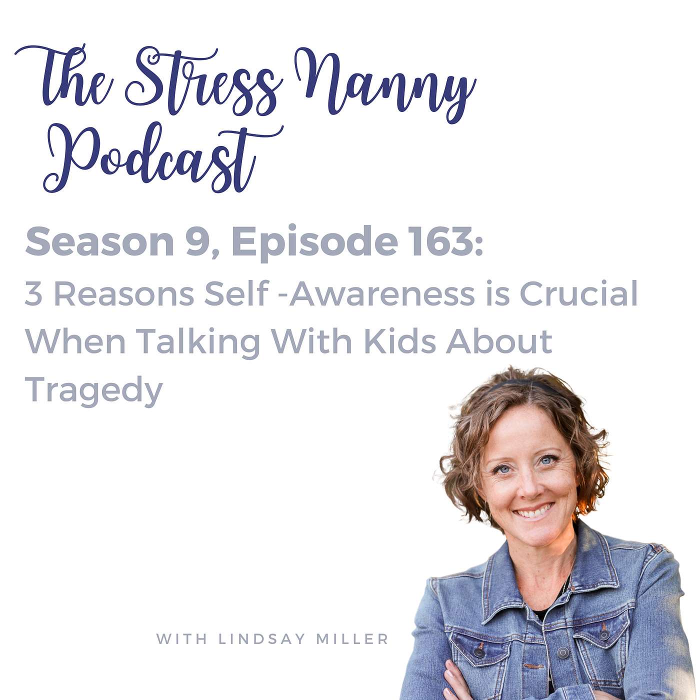The Stress Nanny with Lindsay Miller