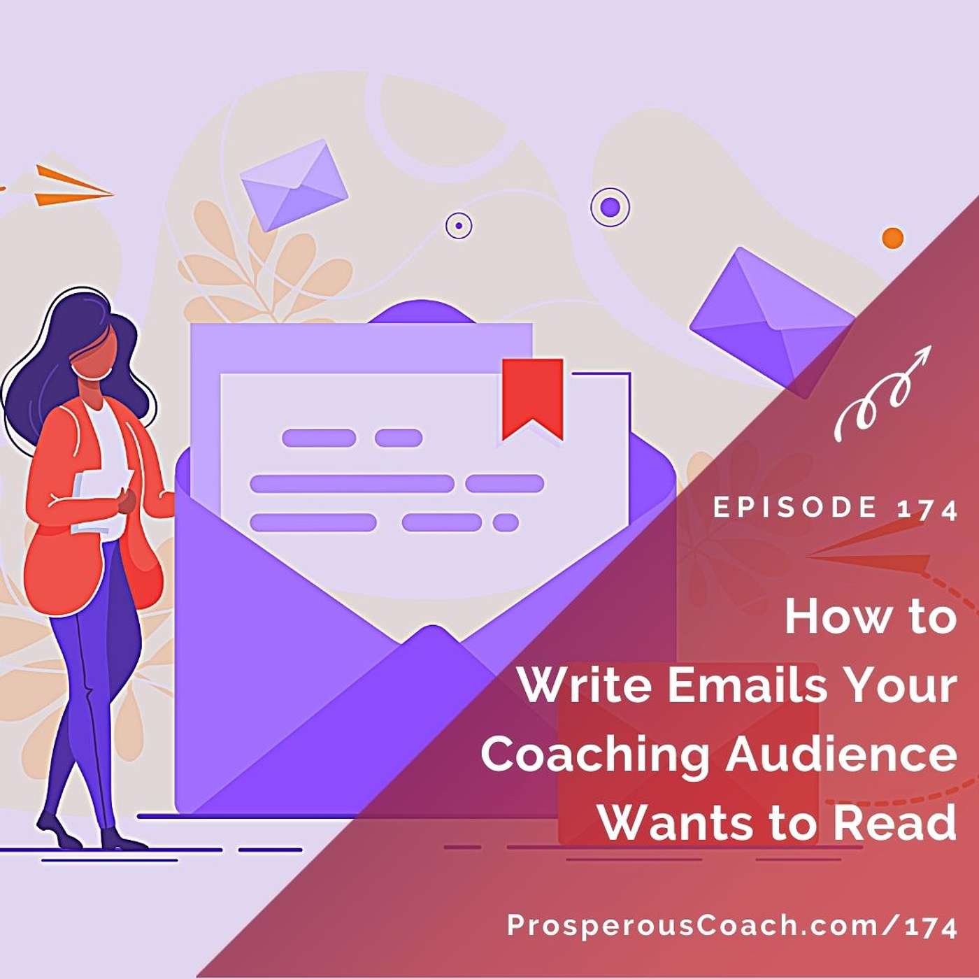 174: How to Write Emails Your Coaching Audience Wants to Read