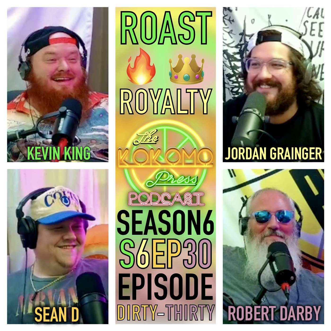 Roast Royalty feat. Kevin King & Robert Darby episode artwork