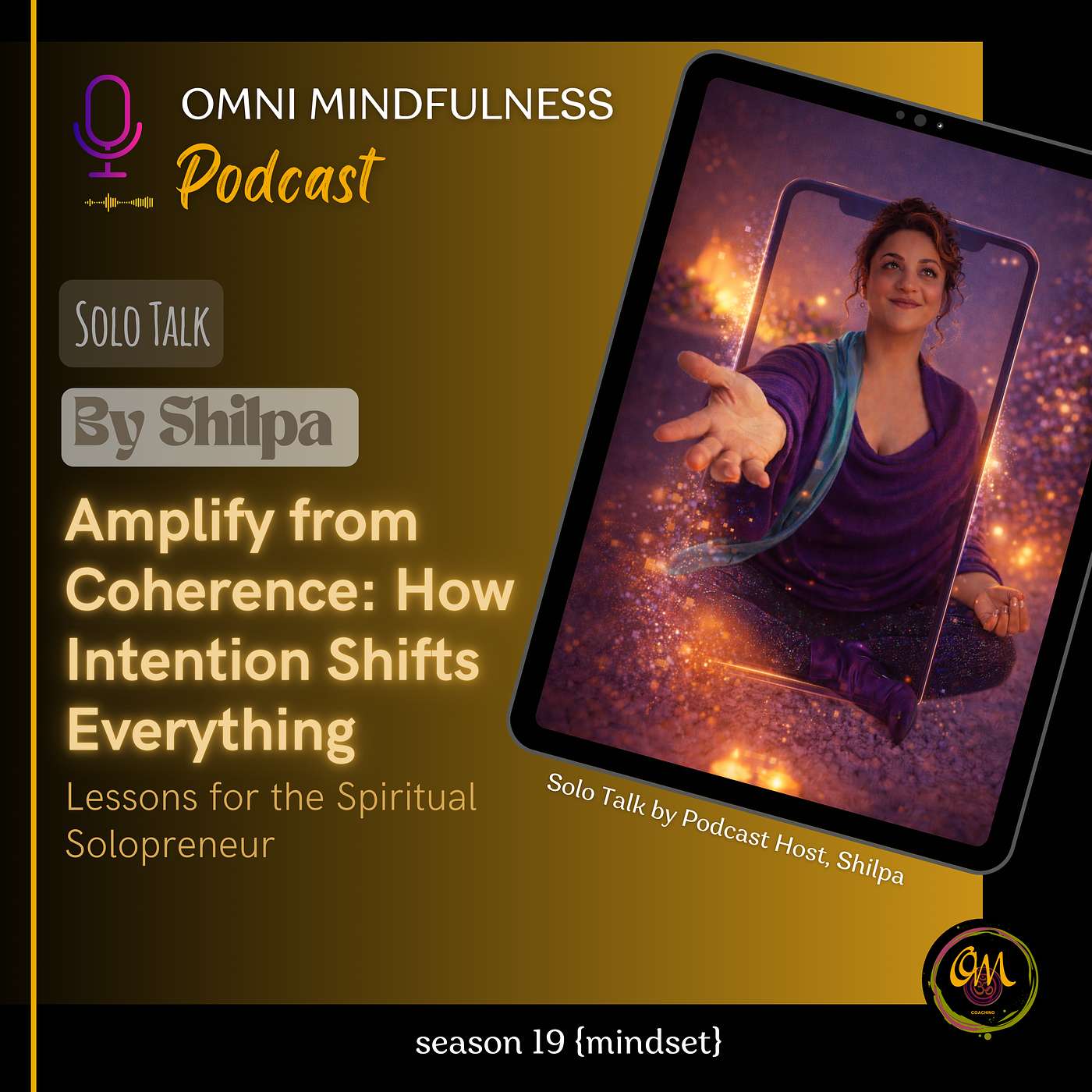 Amplify from Coherence: How Intention Shifts Everything (EPI.#252)