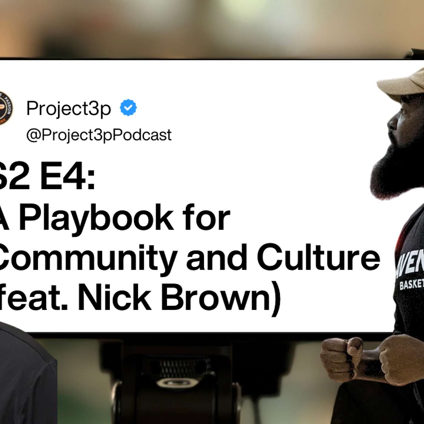 A Playbook for Community and Culture (feat. Nick Brown) episode artwork
