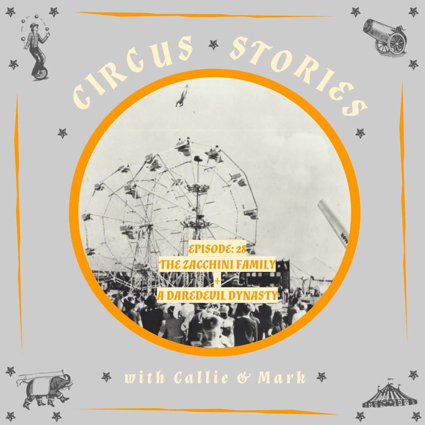 Circus Stories: A Circus History Podcast