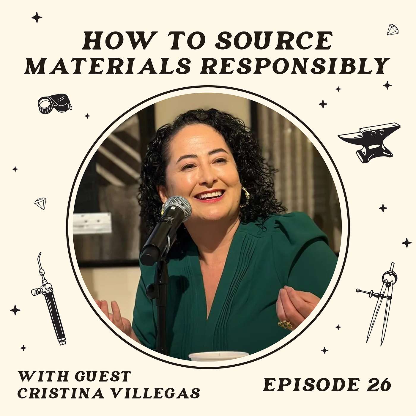 How To Source Materials Responsibly For Jewelry Making With Special Guest Cristina Villegas episode artwork