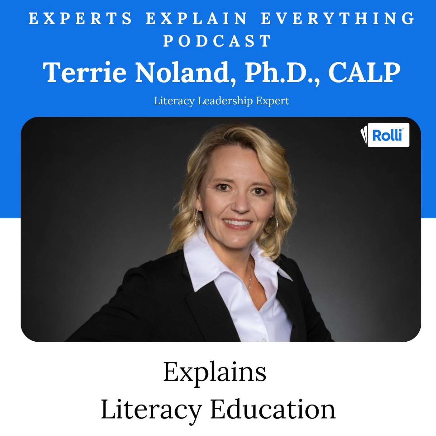 Rolli\'s Experts Explain Everything Podcast