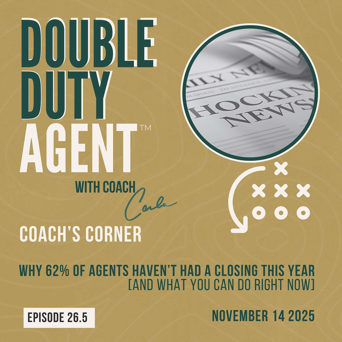 The Double Duty Agent™️ Podcast with Carla Higgins