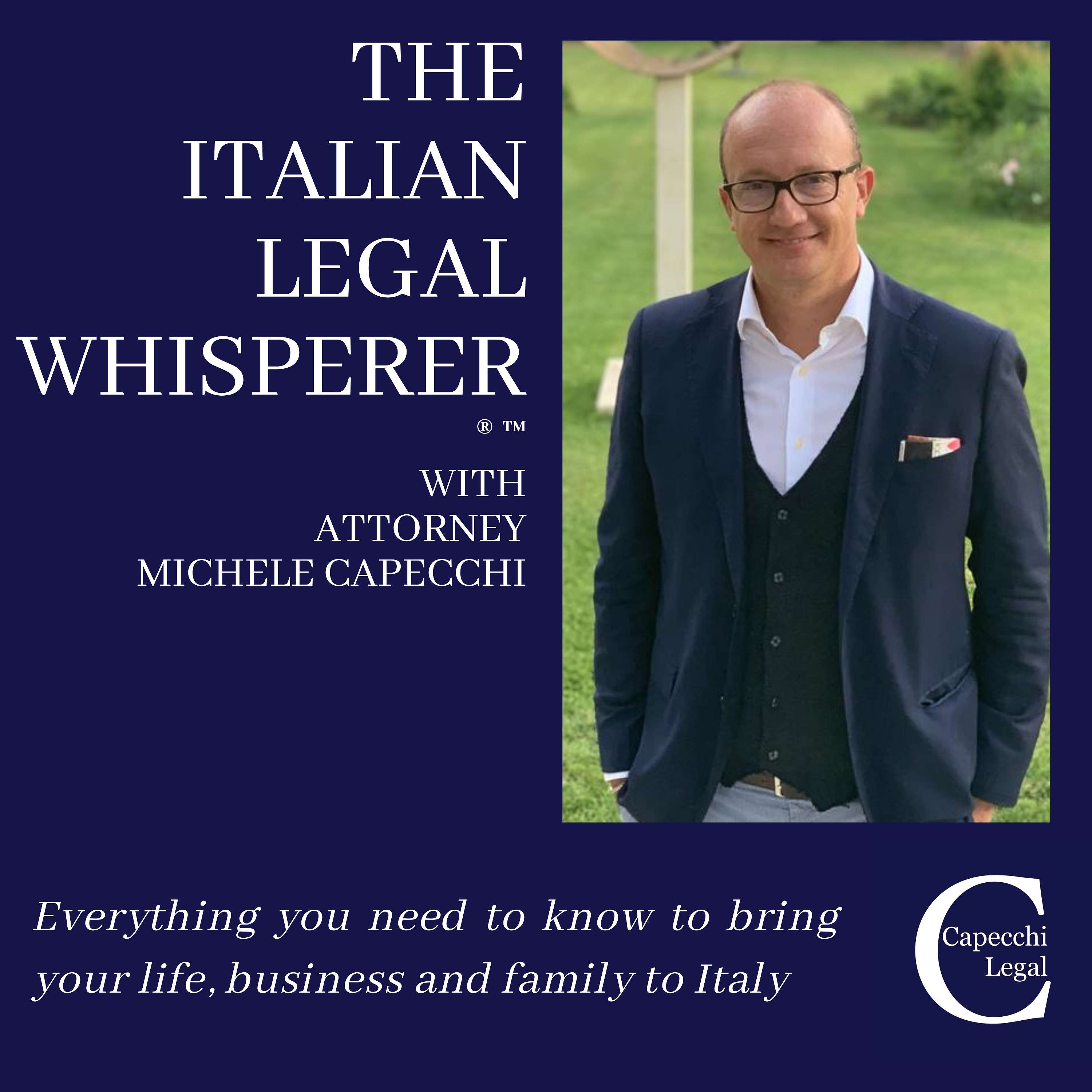 The Italian Legal Whisperer - Ep. 18 - The Interview with DAVID BACH - 10X New York Times Bestselling Author