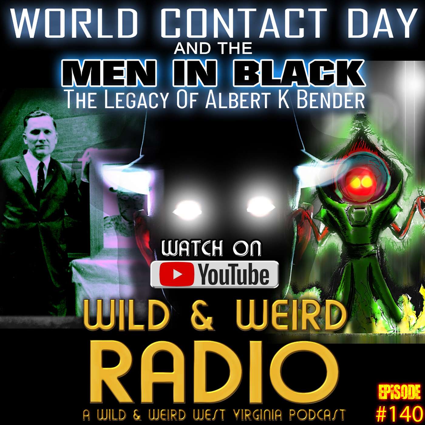World Contact Day & The MIB The Legacy of Albert K Bender