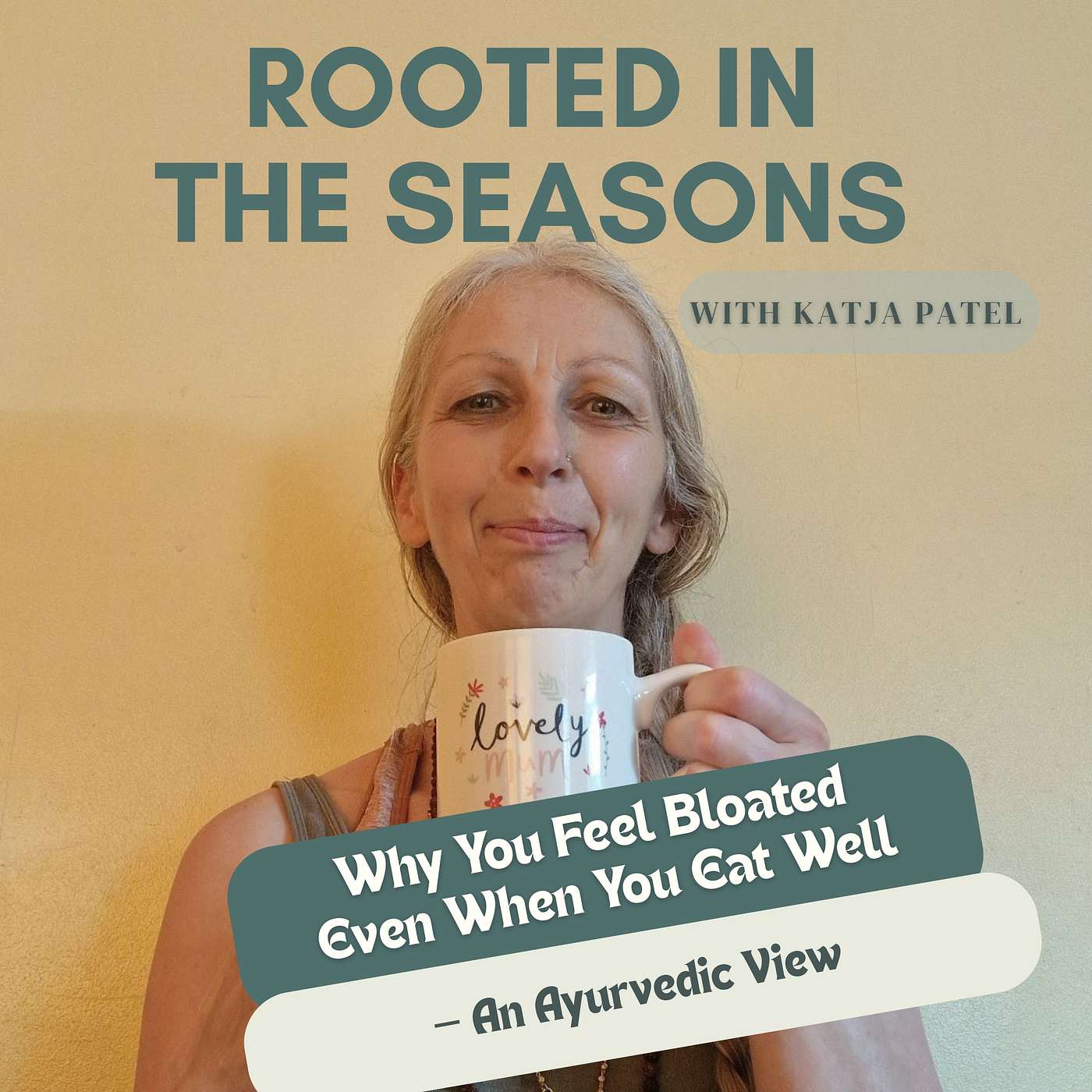 Why You Feel Bloated Even When You Eat Well — An Ayurvedic View episode artwork